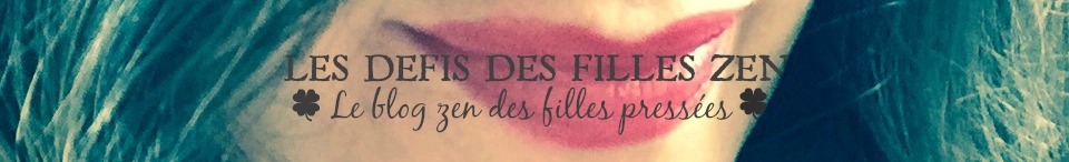 Les-defis-des-filles-zen-bonheur-anti-stress
